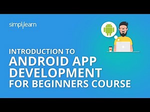 Introduction To Android App Development for Beginners Course