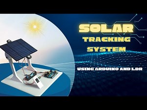 Automatic Solar Tracker System using Arduino and Servo Motor | Solar Tracker System with LDR Sensor