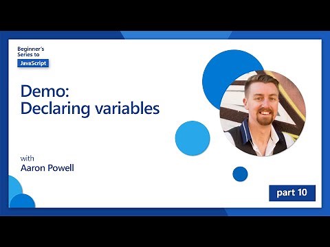 Demo: Declaring variables [10 of 51] | JavaScript for Beginners