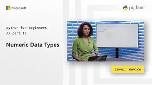 Python for Beginners [13 of 44] Numeric Data Types
