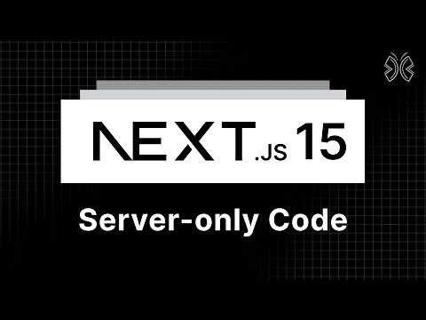 Next.js 15 Tutorial - 60 - Server-only Code