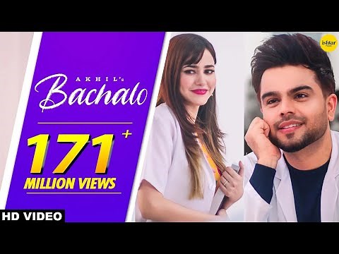 BACHALO (Official Video) Akhil | Nirmaan | Enzo | Punjabi Song