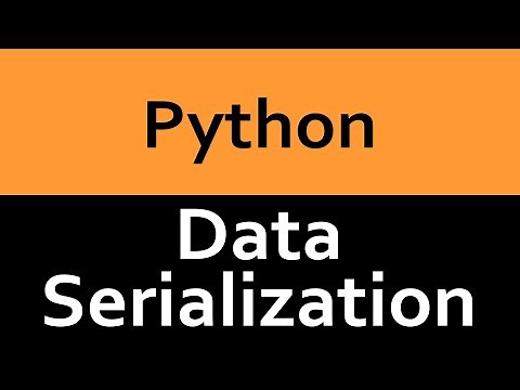 Serializing Data in Python