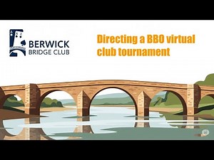 Directing a BBO virtual club tournament