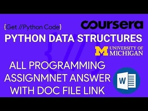 COURSERA PYTHON DATA STRUCTURES ALL PROGRAMMING ASSIGNMENT ANSWERS AT ONE PLACE ALONG WITH DOC FILE