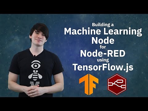 Build a machine learning node for Node-RED using TensorFlow.js
