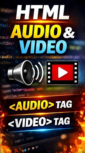 HTML Audio and Video Tags Explained | Add Media in HTML | CODER
