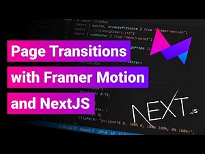 Create Beautiful Page Transitions | NextJS & Framer Motion