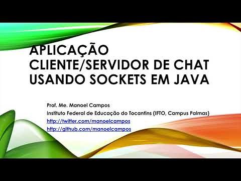 #2 Criando aplicação CLIENTE/SERVIDOR de CHAT em JAVA usando SOCKETS e THREADS