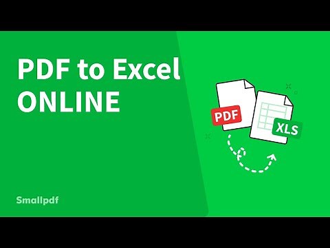 How to Convert PDF to Excel Online, with Smallpdf