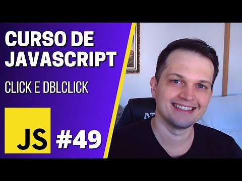Curso JavaScript #49 - Eventos click e dblclick do DOM