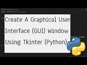 How To Create GUI Window Using Python's Tkinter
