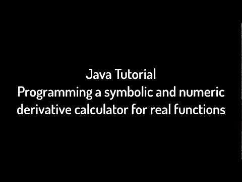 Java Tutorial - Programming a symbolic derivative calculator for real functions