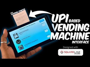 UPI Vending Machine Interface with Dynamic QR code | @squarelinestudio | @Elecrow