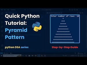 Create a Pyramid Pattern in Python: Under 2 Minutes!