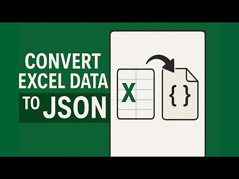 How To Convert Excel to JSON