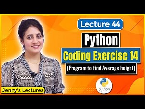 Coding Exercise for Beginners in Python |Exercise 14 | Python Tutorials for Beginners #lec44