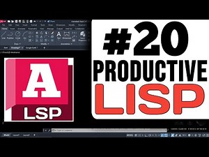 "20 Productive and Powerful AutoCAD Lisp Programs: Best Tutorials"