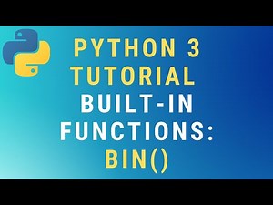 Python 3 bin() built-in function TUTORIAL