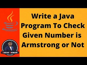 31 | Java Program To Check Given Number is Armstrong or Not | Java While Loop