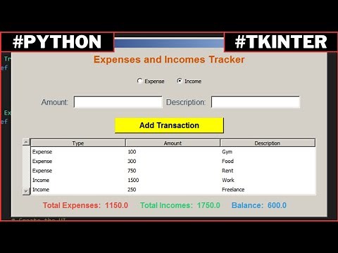 Python Project Tutorial - How To Create an Expenses And Incomes Tracker Program In Python Tkinter