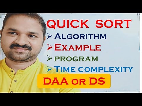 Quick Sort || Algorithm || Example Tracing || Program || Time Complexity || Analysis || DAA | DS