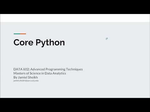 Learn Core Python in 40 Minutes