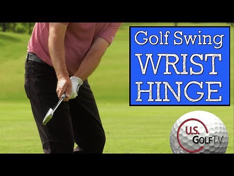 Golf Swing Wrist Hinge - How to Use the Wrists in the Golf Swing