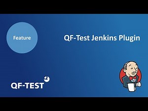 QF-Test Jenkins Plugin | GUI Testing Tool for Java, Web, Android and Windows