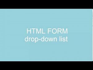 HTML form - drop-down list