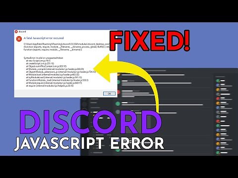 FIXED: A Fatal JavaScript Error occurred Discord | Discord JavaScript Error Windows 10