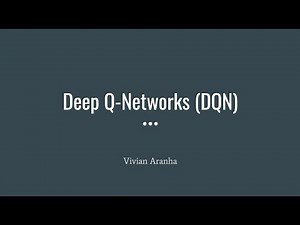 Part 20: Deep Q-Networks (DQN) Implementation in Python