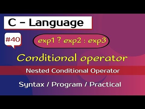 Conditional operator | ternary operator in c | decision making statement in c programming