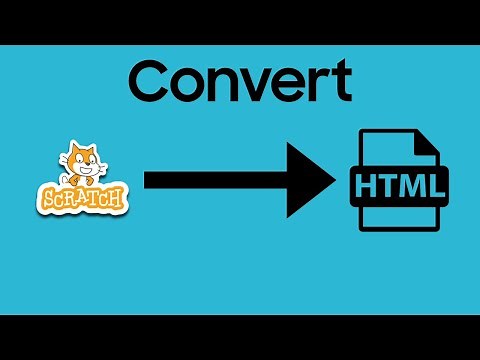 How To Convert Scratch Games Into .HTML
