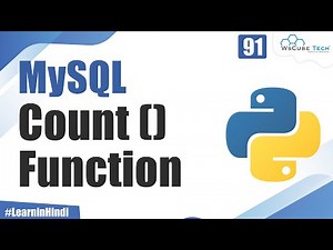 What is the Count Function in MySql and How to use it? | Python Tutorial