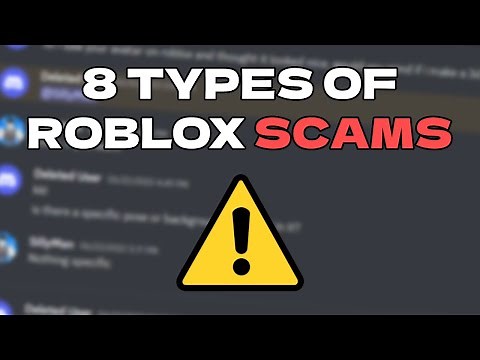 8 TYPES OF ROBLOX SCAMS (And How To Avoid Them)