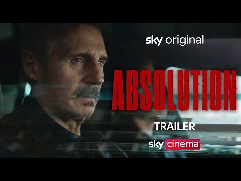 Absolution | Official Trailer | Starring Liam Neeson & Ron Pearlman​