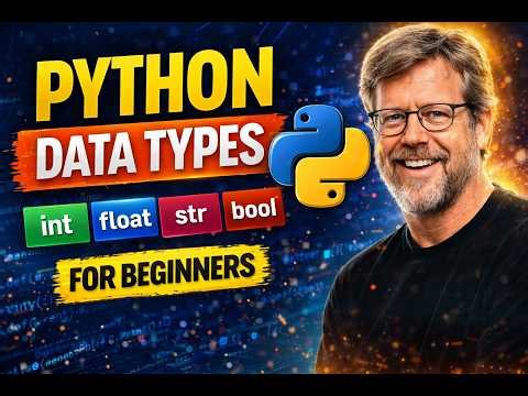 Python Data Types Explained | Python for Beginners #3