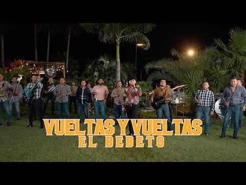 El Bebeto - Vueltas y Vueltas (Video Oficial)