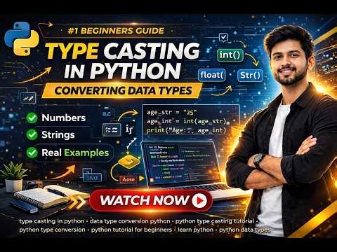 Python Type Casting Tutorial | Convert int, float & str Easily