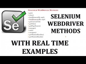 Selenium Tutorials | Selenium WebDriver Methods with examples-PART 1