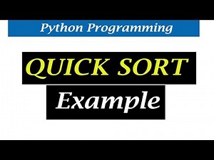 Python Tutorials - Quick Sort | Example 2
