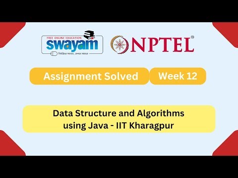 Data Structure And Algorithms Using Java Week 12 || NPTEL ANSWERS | My Swayam | #nptel2025 #myswayam
