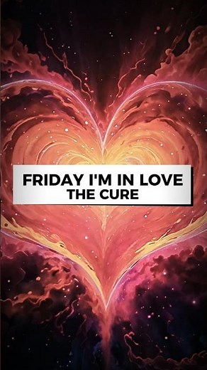The Cure - Friday I'm In Love (Lyrics) | #Trending #Lyrics #Music #LyricVideo #90sMusic #TheCure