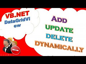 VB.NET DataGridView - ADD, UPDATE, DELETE Data Dynamically