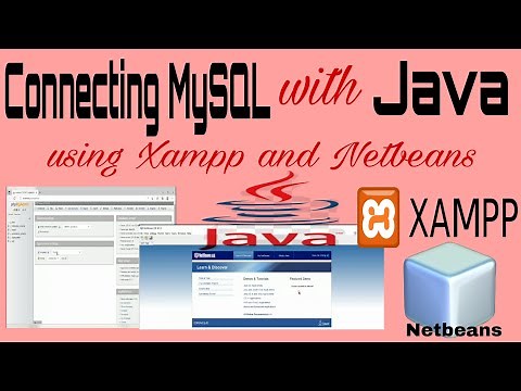 How to Connect MySQL with Java using XAMPP and Netbeans