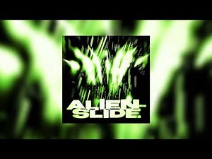 YXUNGSXCIE, LXKERSON - ALIEN-SLIDE - Slowed (Official Audio)
