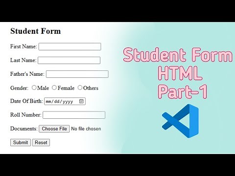 Student Form Using HTML Part 1 | Satya Gyan A4