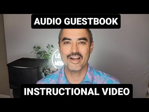 Audio Guestbook Instructional Video