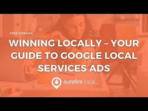 Winning Locally - Your Guide to Google Local Services Ads